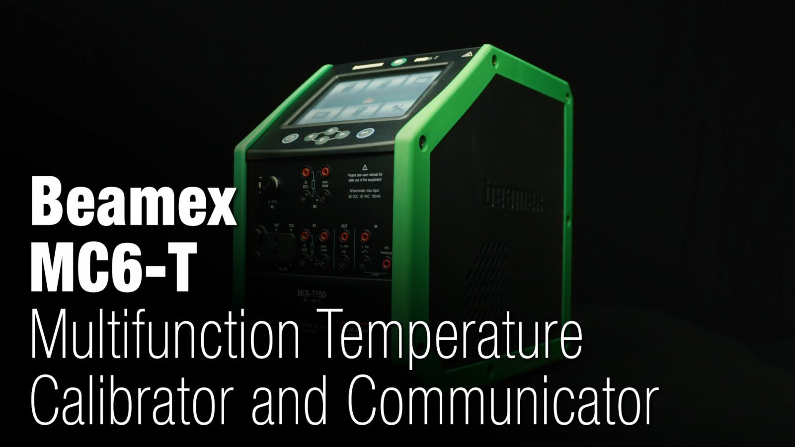 Beamex MC6T Temperature Calibrator Introduction Beamex