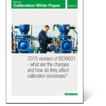 ISO9001:2015 - what are the changes and how do they affect your calibration processes? Beamex white paper.